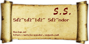 Sétáló Sándor névjegykártya